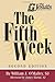 The Fifth Week: Second Edition by William J. O'Malley (1998-01-01)