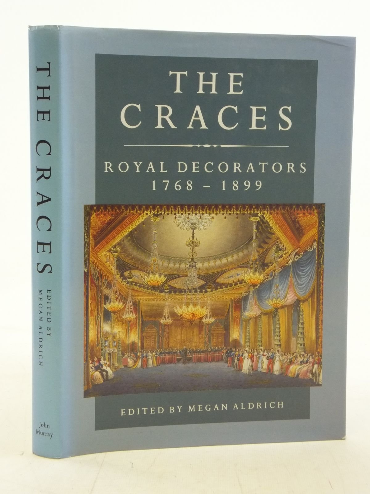The Craces: Royal Decorators, 1768-1899 (Hardcover)
