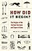 How Did It Begin? by R. & L. Brasch (2006-08-02)