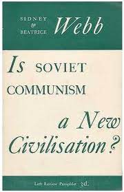 Is Soviet Communism a New Civilisation? (Unknown Binding)
