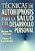 Tecnicas de Autohipnosis Para La Salud y El Desarr (Spanish Edition) by B. J. Alman (1994-09-01)
