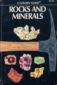 Rocks and Minerals: A Guide to Familiar Minerals, Gems, Ores and Rocks (Golden Guides) by Herbert Spencer Zim (1961-06-23)