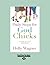 Daily Steps for God Chicks: The 90-Day Devotional for Real Women by Holly Wagner (2012-12-28)