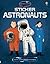 [(Sticker Astronauts)] [By (author) Struan Reid ] published on (May, 2015)