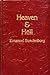 Heaven and Hell by Emanuel Swedenborg