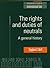 The Rights and Duties of Neutrals: A General History (Melland Schill Studies in International Law) by Stephen C. Neff (2000-07-06)
