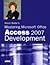 Alison Balter's Mastering Microsoft(R) Office Access 2007 Development