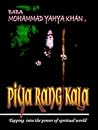 Piya Rang Kala