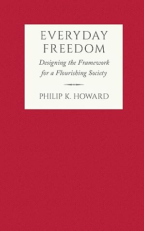 Everyday Freedom: Designing the Framework for a Flourishing Society