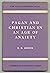 Pagan and Christian in an Age of Anxiety: Some Aspects of Religious Experience from Marcus Aurelius to Constantine