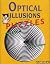 Optical illusions and other...