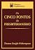 Os cinco pontos do Presbiterianismo by Thomas Dwight Witherspoon