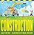 Construction by Sally Sutto...