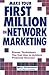 Make Your First Million In Network Marketing: Proven Techniques You Can Use To Achieve Financial Success by Mary Christensen (1-Jun-2001) Paperback