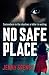 No Safe Place