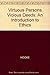 Virtuous Persons Vicious Deeds: An Introduction to Ethics by HOOKE (1998-11-01)