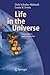 Life in the Universe: Expectations and Constraints (Advances in Astrobiology and Biogeophysics) by Dirk Schulze-Makuch (2006-01-13)