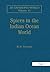 Spices in the Indian Ocean World: Spice in the Indian Ocean World (Vol 11)