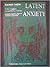 Latent anxiety