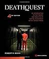 DeathQuest by Bohm, Robert M.. (Anderson,2011) [Paperback] 4th Edition