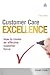 [(Customer Care Excellence: How to Create an Effective Customer Focus )] [Author: Sarah Cook] [Jan-2011]