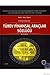 Ansiklopedik Türev Finansal Araçlar Sözlüğü