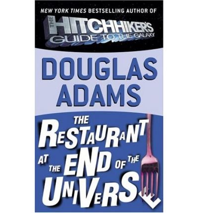 The Restaurant at the End of the Universe