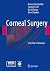 Corneal Surgery: Essential Techniques 2013 Edition by Zuberbuhler, Bruno, Tuft, Stephen, Gartry, David, Spokes, Da (2013) Hardcover