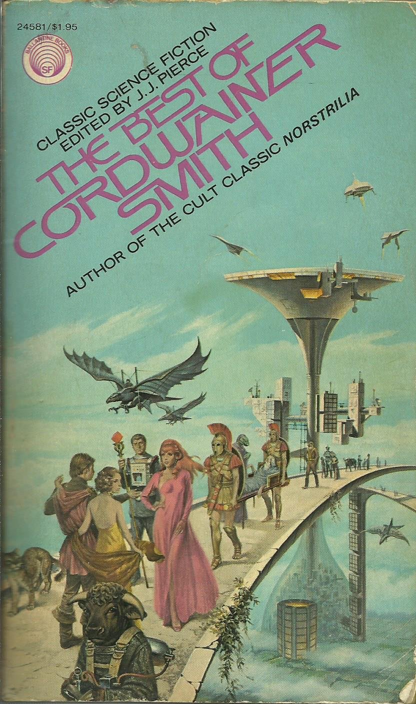 The Best Of Cordwainer Smith