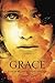 Grace by Elizabeth Scott (2...