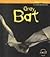 Gray Bat (Animals in Danger (Hfl).)