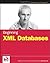 Beginning XML Databases by Powell, Gavin [Wrox,2006] (Paperback)