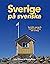 Sverige på svenska: Samhäll...