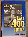 The Last .400 Hit...