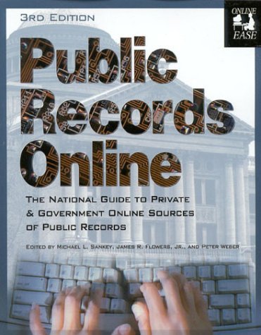 Public Records Online by Michael Sankey (2000-09-01)