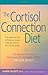 (Cortisol Connection Diet) ...
