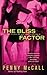 The Bliss Factor by Penny McCall (February 02,2010)