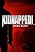 By Greg Budd Kidnapped! [Paperback]