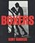 Boxers by Kurt Markus (1998-02-01)