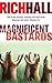 Magnificent Bastards by Rich Hall (4-Nov-2010) Paperback
