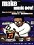 Make Music Now: Putting Your Studio Together, Recording Songs, Burning CDs and Distributing Online by Mitch Gallagher (2002-02-21)