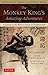 By Cheng'en Wu The Monkey King's Amazing Adventures: A Journey to the West in Search of Enlightenment Paperback - May 2012