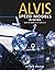 [Alvis Speed Models 1932-1940] [By: Walker, Nick] [July, 2002]