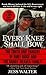 Every Knee Shall Bow