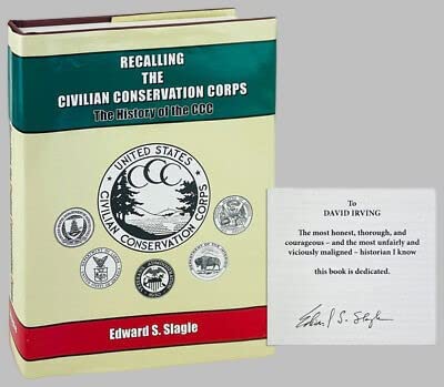 Rare Antique Edward S Slagle / Recalling The Civilian Conservation Corps Signed 1st ed 2010 [Hardcover] Edward S. Slagle (Hardcover)