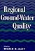 Regional Ground-Water Quality by Van Nostrand Reinhold
