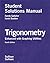 Student Solutions Manual - Trigonometry Enhanced with Graphin... by Randy Gallaher