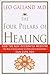 By Leo Galland The Four Pillars of Healing: How the New Integrated Medicine- -the Best of Conventional and Alternat (1st First Edition) [Hardcover]
