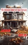 The Peculiar Odor of Bad Dreams