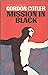MISSION IN BLACK GORDON by COTLER Random House 1967 BCE Hardc... by Gordon Cotler